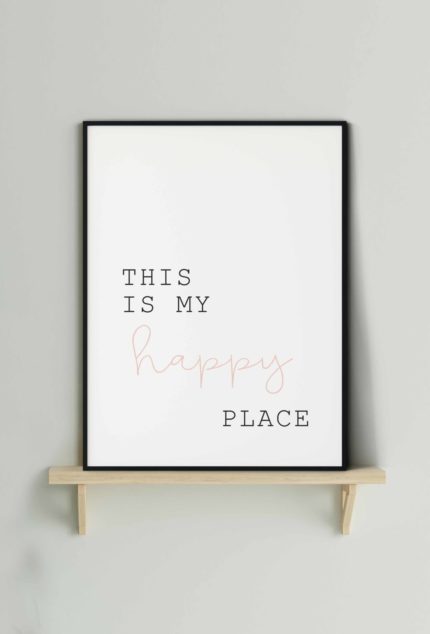 Happy Place Poster In Zwarte Lijst Op Plank Aan De Muur