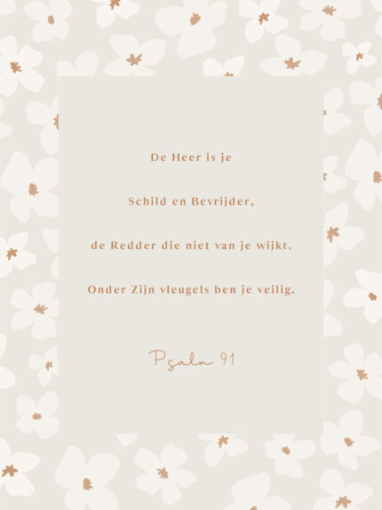 Christelijke Poster Psalm 91 Met Bloemetjes Formaat 30x40 Cm