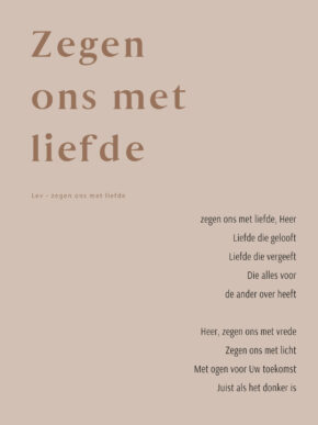 Christelijke poster: zegen ons met liefde