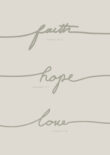 faith, hope and love, christelijke poster