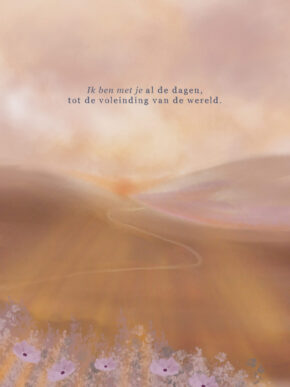 Christelijke Poster Ik Ben Met U Alle Dagen