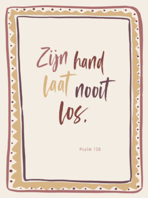Christelijke Poster Zijn Hand Laat Nooit Los