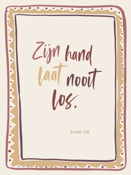 Christelijke Poster Zijn Hand Laat Nooit Los