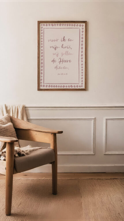 B Christelijke Poster Ik En Mijn Huis Wij Zullen De Heere Dienen