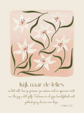 Christelijke Poster Kijk Eens Naar De Lelies