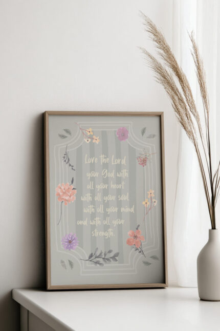 Christelijke Poster Love The Lord With Al You Heart In Lijst B